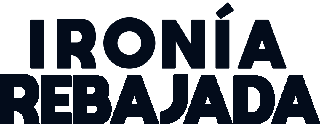 Ironía Rebajada